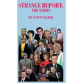Strange Report: The Series