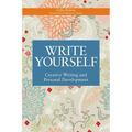 Write Yourself: Creative Writing and Personal Development