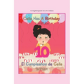 Celia Has a Birthday / Es El Cumpleaños De Celia: A English/Spanish Story for Children