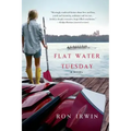 Flat Water Tuesday