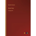 Dream Days: in large print