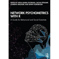 Network Psychometrics with R: A Guide for Behavioral and Social Scientists
