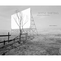 Scene Shifting: Photographs from Left of Iowa