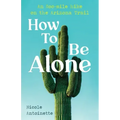 How To Be Alone: an 800-mile hike on the Arizona Trail
