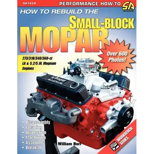 How to Rebuild the Small-Block Mopar