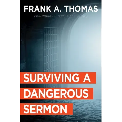Surviving a Dangerous Sermon