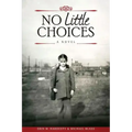 No Little Choices