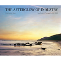 The Afterglow of Industry: New Zealand Photographs 2012-2022