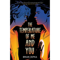 The Temperature of Me and You