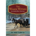 The Woods Within