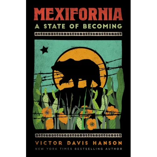 Mexifornia: A State of Becoming