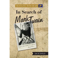 Traveling with Bears: in Search of Mark Twain