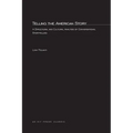 Telling the American Story: A Structural and Cultural Analysis of Conversational Storytelling