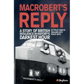MacRobert's Reply: A Story of British Resilience in History's Darkest Hour
