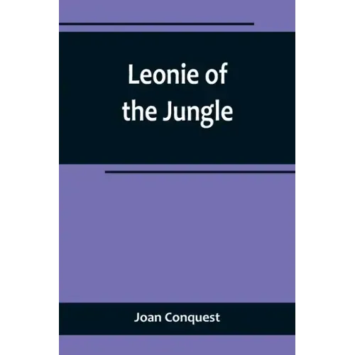 Leonie of the Jungle