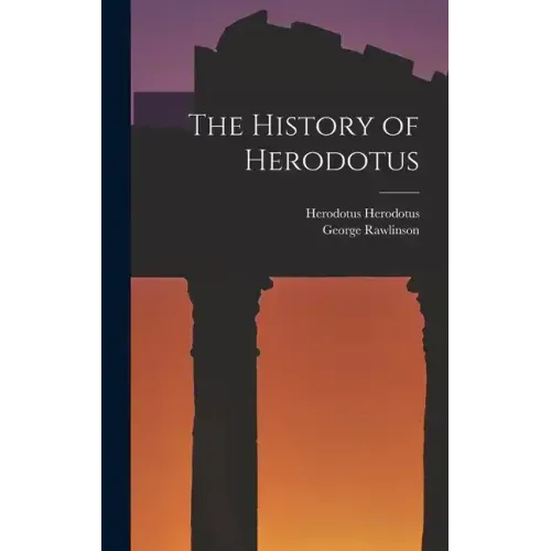 The History of Herodotus