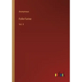 Folle-Farine: Vol. II