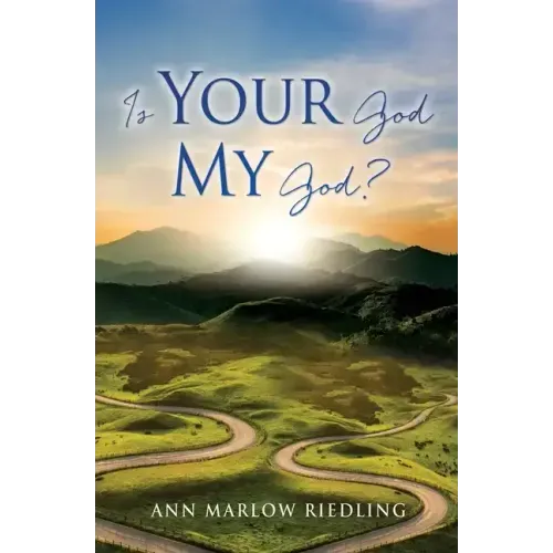 Is Your God My God?