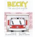 Becky the New Fire Engine