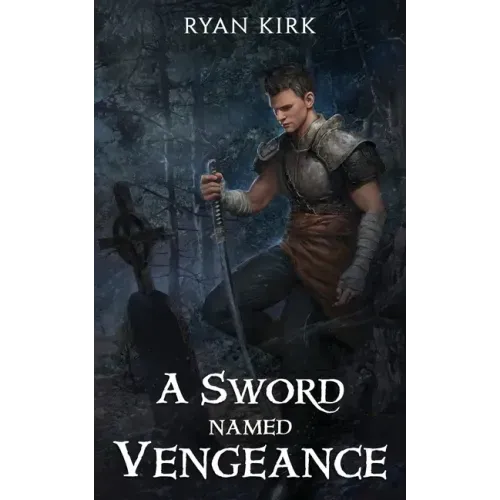 A Sword Named Vengeance