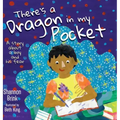There's a Dragon in my Pocket: A Story About a Boy and his Fear