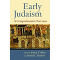 Early Judaism: A Comprehensive Overview