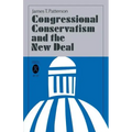 Congressional Conservatism and the New Deal