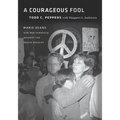 A Courageous Fool: Marie Deans and Her Struggle Against the Death Penalty