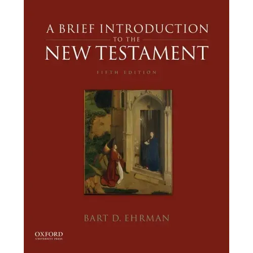 A Brief Introduction to the New Testament