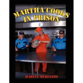 Martha Cooks in Prison