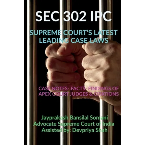 SEC 302 Ipc- Supreme Court's Latest Leading Case Laws