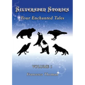 Silverspun Stories: Four Enchanted Tales