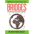 Bridges: Transforming Communities Together