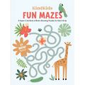 Kindkids Fun Mazes: A Super-Cute Book of Brain-Boosting Puzzles for Kids 6 & Up