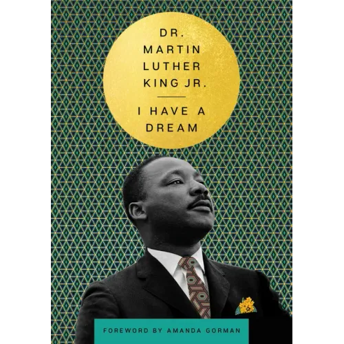 I Have a Dream