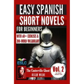 The Canterville Ghost: Easy Spanish Short Novels for Beginners: With 60+ Exercises & 200-Word Vocabulary (Learn Spanish)