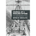 Journal of a Whaling Voyage: Kept by a Green Horn in the Forecastle of the Ship Nimrod Commencing Nov. 1st, 1842