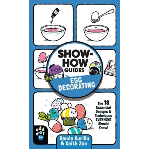 Show-How Guides: Egg Decorating: The 18 Essential Designs & Techniques Everyone Should Know!