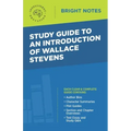 Study Guide to an Introduction of Wallace Stevens