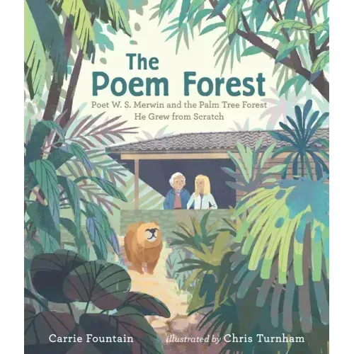 The Poem Forest: Poet W. S. Merwin and the Palm Tree Forest He Grew from Scratch