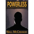 Powerless: In a world of superpowers, what happens when you have none?