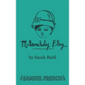 Melancholy Play: A Chamber Musical