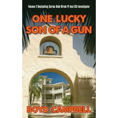One Lucky Son Of A Gun