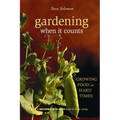 Gardening When It Counts: Growing Food in Hard Times