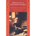 Meditations to Transform The Mind
