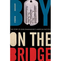 Boy on the Bridge: The Story of John Shalikashvili's American Success