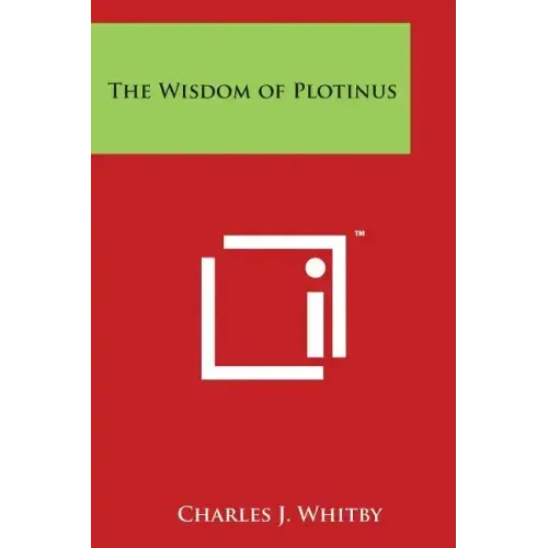 The Wisdom of Plotinus