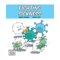 Fighting Sickness