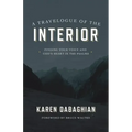 A Travelogue of the Interior: Finding Your Voice and God's Heart in the Psalms