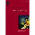 Whisper Their Love